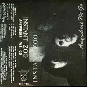 Instant Zoo - Anywhere We Go FLAC