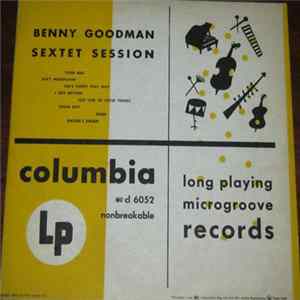 Benny Goodman Sextet - Benny Goodman Sextet Session FLAC