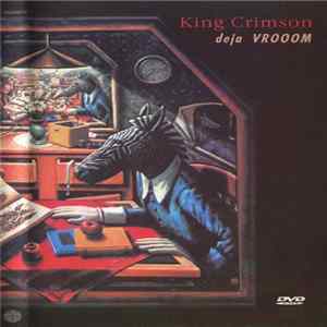 King Crimson - Deja VROOOM FLAC
