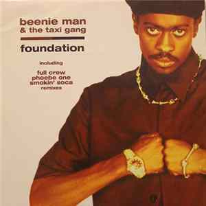 Beenie Man & The Taxi Gang - Foundation FLAC