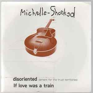 Michelle Shocked - Disoriented FLAC
