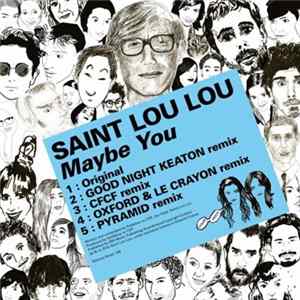 Saint Lou Lou - Maybe You FLAC