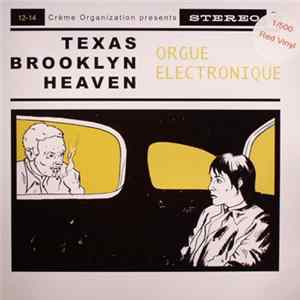 Orgue Electronique - Texas, Brooklyn & Heaven FLAC