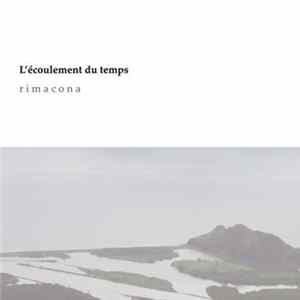 Rimacona - L'Ecoulement Du Temps FLAC