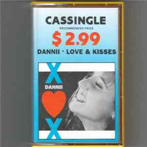 Dannii - Love And Kisses FLAC