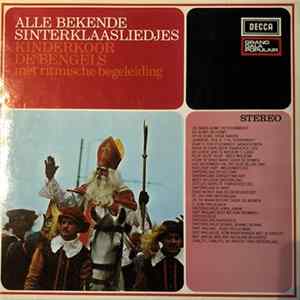 Kinderkoor De Bengels - Alle Bekende Sinterklaasliedjes FLAC