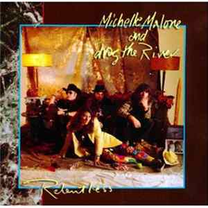 Michelle Malone And Drag The River - Relentless FLAC