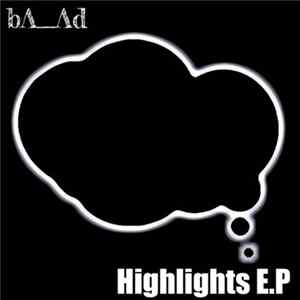bA_Ad - Highlights EP FLAC