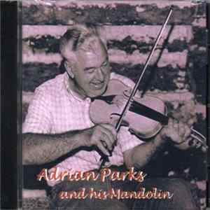 Adrian Parks - Adrian Parks and His Mandolin FLAC