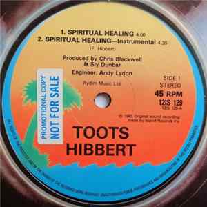 Toots Hibbert - Spiritual Healing FLAC