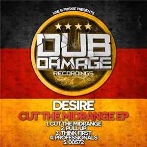 Desire - Cut The Midrange EP FLAC
