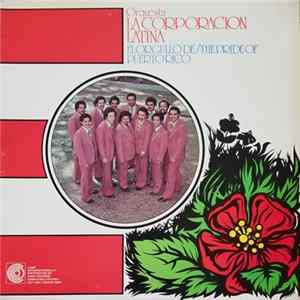 Orquesta La Corporacion Latina - El Orgullo De / The Pride Of Puerto Rico FLAC
