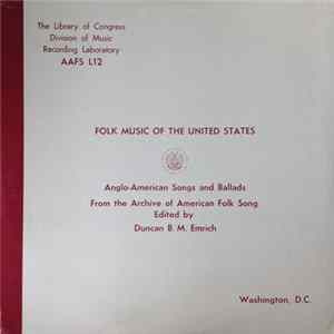 Various - Anglo-American Songs And Ballads From The Archive Of American Folk Song FLAC
