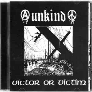 Unkind - Victor Or Victim FLAC