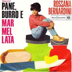 Rossana Bernardini - Pane, Burro E Marmellata FLAC