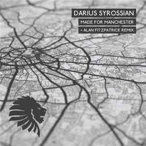 Darius Syrossian - Made For Manchester FLAC