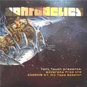 Tony Touch presents Aphrodelics - Excerpts From The Enormis N.Y. Mix Tape Session FLAC