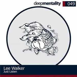 Lee Walker - Just Listen FLAC
