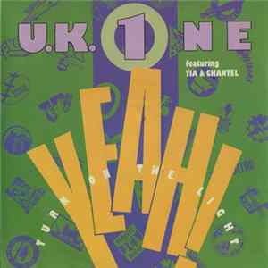 UK One - Yeah! Turn On The Light FLAC