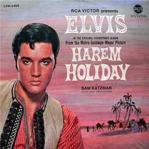 Elvis Presley - Harem Holiday FLAC