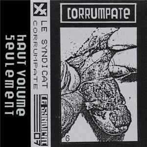 Le Syndicat - Corrumpate FLAC