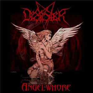 Desaster - Angelwhore FLAC