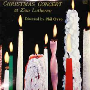 Unknown Artist, Phil Otto - Christmas Concert At Zion Lutheran FLAC