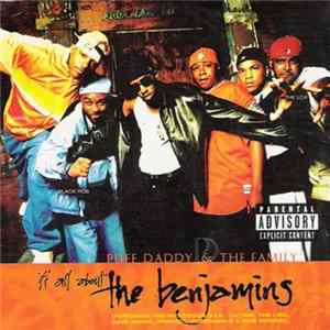 Puff Daddy & The Family - It's All About The Benjamins FLAC