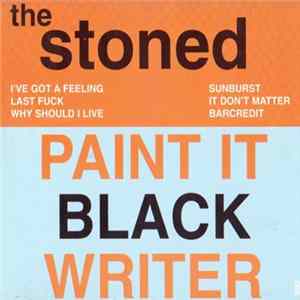 The Stoned - Paint It Black Writer FLAC