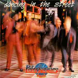 Peter Jacques Band - Dancing In The Street FLAC