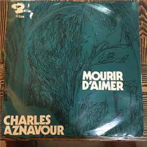 Charles Aznavour - Mourir D'Aimer FLAC