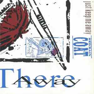 Red Rain Coat - Yust Keep Me Away / I Wanna'Be There FLAC