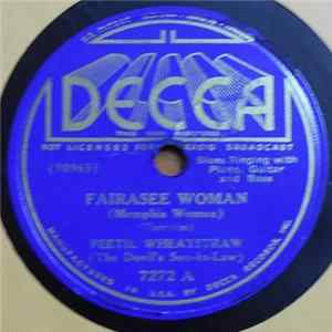 Peetie Wheatstraw (The Devil's Son-In-Law) - Fairasee Woman / Beggar Man Blues FLAC