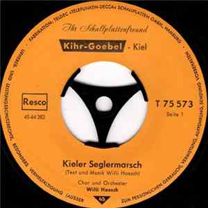 Sven Jenssen , Chor Und Orchester Willi Hoesch - Kieler Seglermarsch FLAC