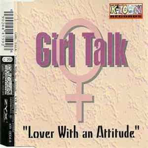 Girl Talk - Lover With An Attitude FLAC