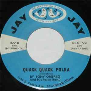 Tony Omerzo And His Polka Band - Quack Quack Polka FLAC