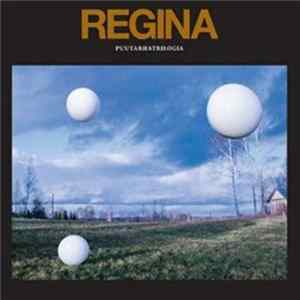 Regina - Puutarhatrilogia FLAC