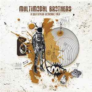 Multimodal Brothers - A Self-styled Economic Talk FLAC