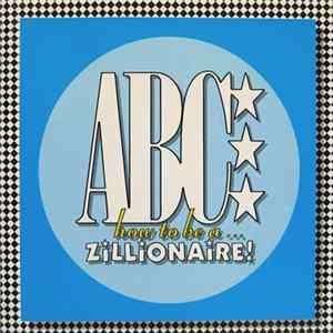 ABC - How To Be A Zillionaire! FLAC