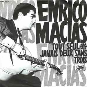 Enrico Macias - Tout Seul FLAC