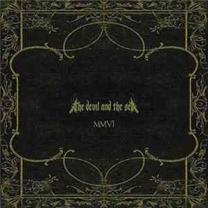 The Devil And The Sea - MMVI FLAC