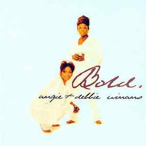 Angie + Debbie Winans - Bold FLAC