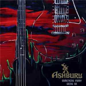 Ashbury - Something Funny Going On FLAC