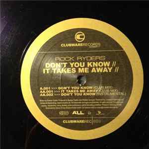Rock Ryders - Don't You Know / It Takes Me Away FLAC