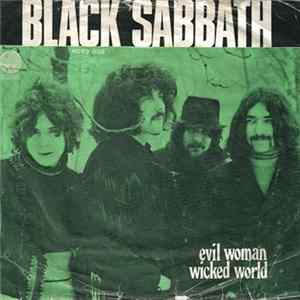 Black Sabbath - Evil Woman / Wicked World FLAC