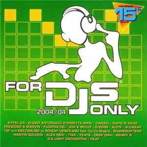 Various - For DJs Only 2004/04 FLAC