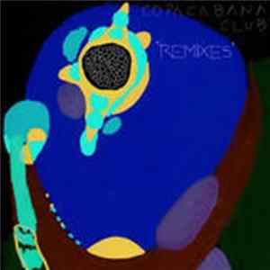 Copacabana Club - The Remixes FLAC