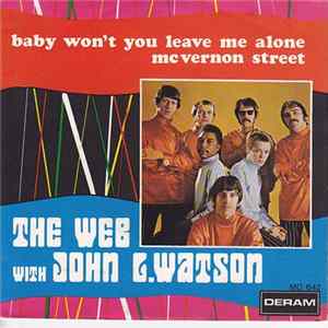 The Web - Baby Won't You Leave Me Alone FLAC