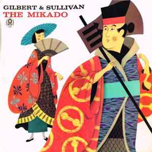 Gilbert & Sullivan - The Mikado FLAC