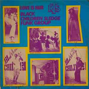 Black Children Sledge Funk Group - Love Is Fair FLAC